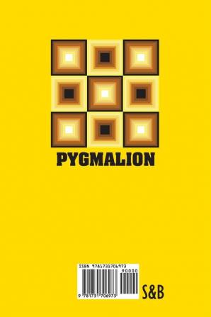 Pygmalion