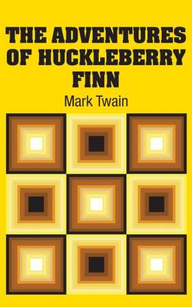 The Adventures of Huckleberry Finn