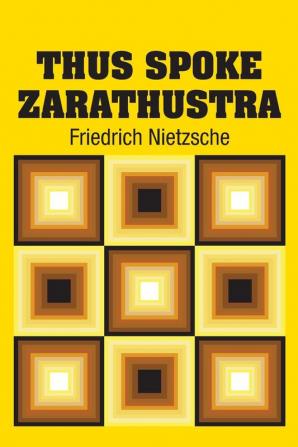 Thus Spoke Zarathustra