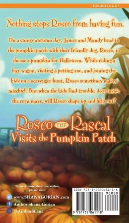 Rosco the Rascal Visits the Pumpkin Patch