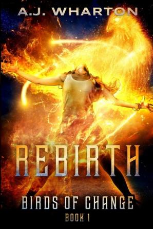 Rebirth: 1 (Birds of Change)