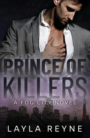 Prince of Killers: A Fog City Novel: 1