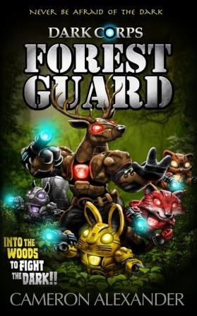 Forest Guard: 4 (Dark Corps)