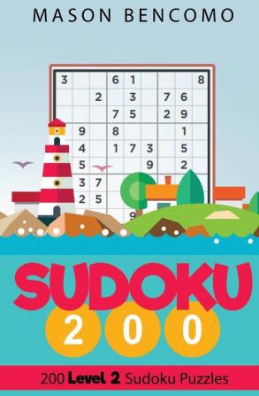 Sudoku 200: Level Up With Easy Yet Challenging Sudoku Puzzles