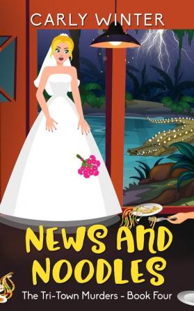 News and Noodles: A small town cozy mystery (Large Print)