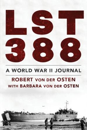 LST 388: A World War II Journal