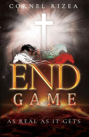 End Game: As Real As It Gets