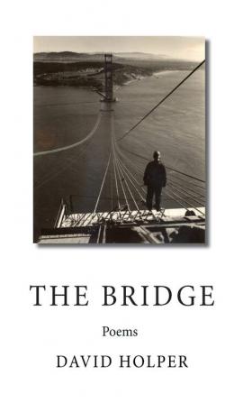 The Bridge: Poems