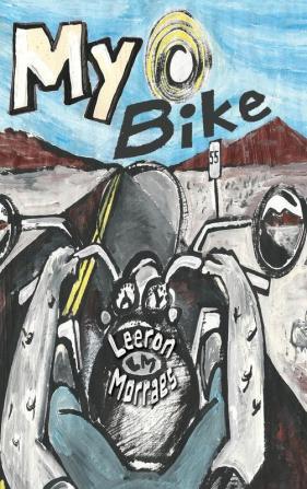 My Bike: A Motorcycle Graphic Novel