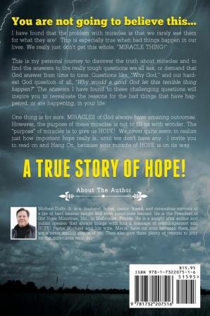 A Man Of Miracles: A True Story of Hope