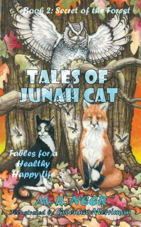 Tales of Junah Cat: Secret of the Forest: 2