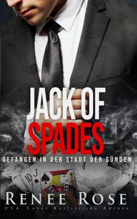 Jack of Spades: Gefangen in der Stadt der Sünden: 3 (Unterwelt Von Las Vegas)