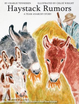 Haystack Rumors: 3 (Team Anarchy Stories for Children)