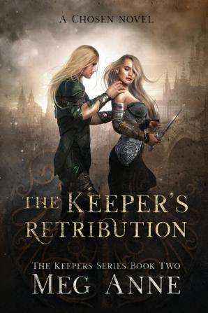 The Keeper's Retribution: 2