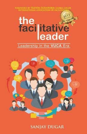 The Facilitative Leader