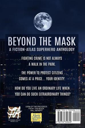 Beyond The Mask: A Fiction-Atlas Superhero Anthology