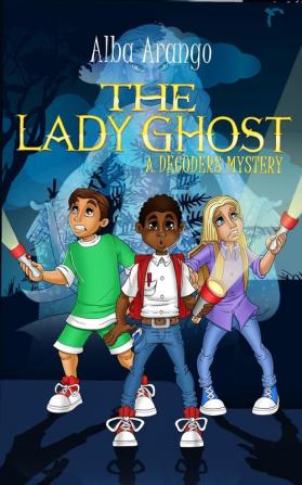 The Lady Ghost: 2 (Decoders)