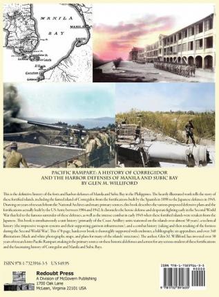 Pacific Rampart: A History of Corregidor and the Harbor Defenses of Manila and Subic Bays