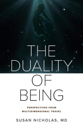 The Duality of Being: Perspectives from Multidimensional Travel