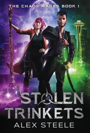 Stolen Trinkets: An Urban Fantasy Action Adventure: 1 (Chaos Mages)