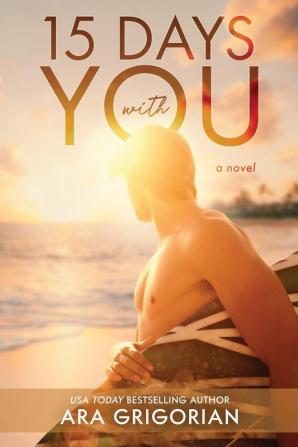 15 Days With You: 3 (Second Chance Coast)