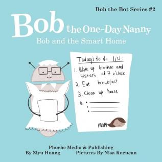 Bob the One-Day Nanny: 2 (Bob the Bot)