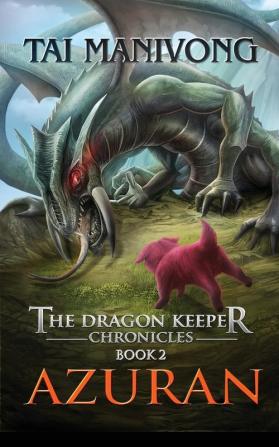 Azuran: The Dragon Keeper Chronicles: 2