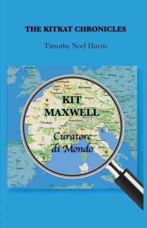 The KitKat Chronicles: Kit Maxwell Curatore di Mondo