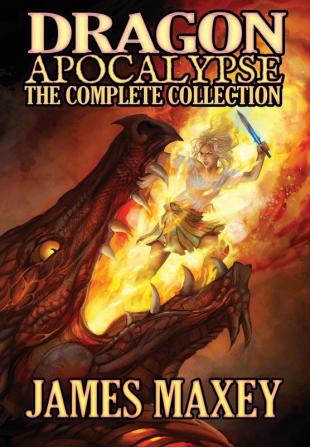 Dragon Apocalypse: The Complete Collection: 5