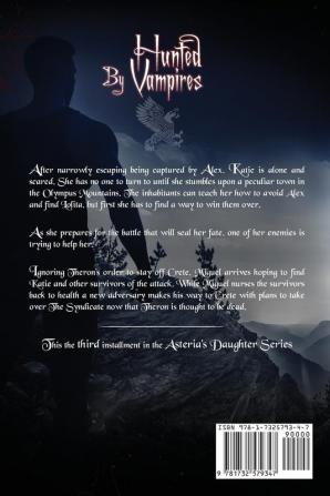 Hunted by Vampires: Daughter of Asteria Series Book 3