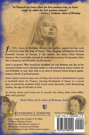 Anne and Louis: Rulers and Lovers: 3 (Anne of Brittany)