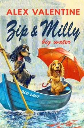 Zip and Milly: Big Water: 1