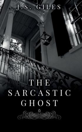 The Sarcastic Ghost