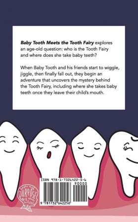 Baby Tooth Meets The Tooth Fairy (Softcover): 4 (Baby Tooth Dental Books)