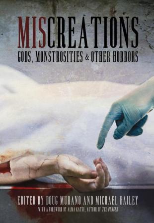 Miscreations: Gods Monstrosities & Other Horrors