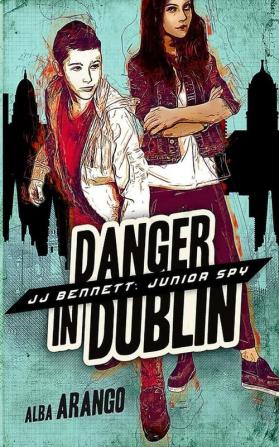 Danger in Dublin