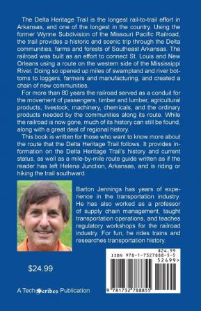 Delta Heritage Trail (Missouri Pacific's Wynne Subdivision): History Through the Miles