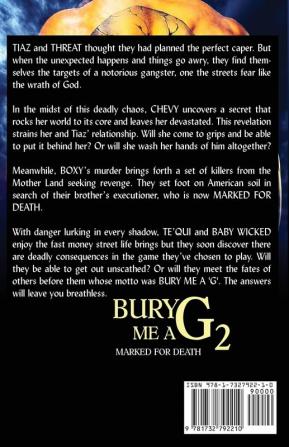 BURY ME A G 2