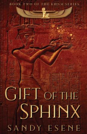 Gift of the Sphinx: 2 (Khnm)