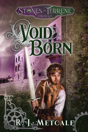 Void Born: 2 (Stones of Terrene Chronicles)