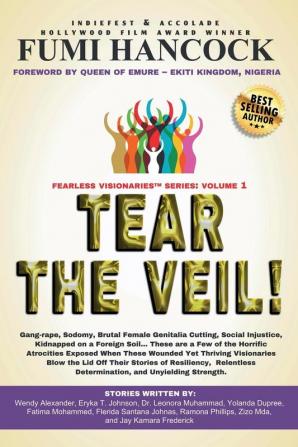 Tear The Veil! Volume 1 (Fearless Visionaries(tm))