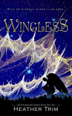 Wingless: 2 (Wingbound)