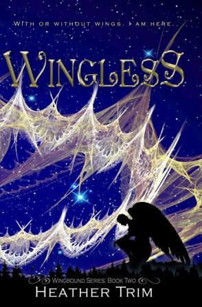 Wingless: 2 (Wingbound)