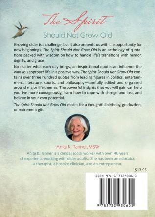 The Spirit Should Not Grow Old: A Treasury of Inspirational Quotations