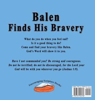 Balen Finds His Bravery