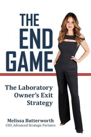 The End Game: The Laboratory Owner's Exit Strategy