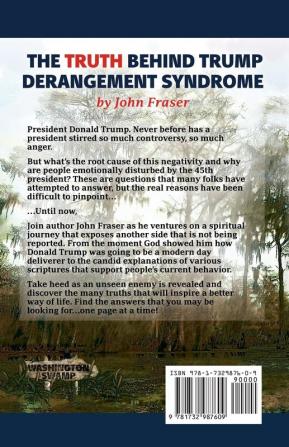 The Truth Behind Trump Derangement Syndrome: There is more than meets the eye