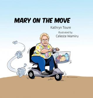 Mary on the Move