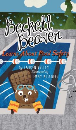 Beckett Beaver Learns About Pool Safety