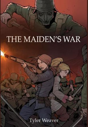 The Maiden's War: 1 (The Griffon and the Dragon)